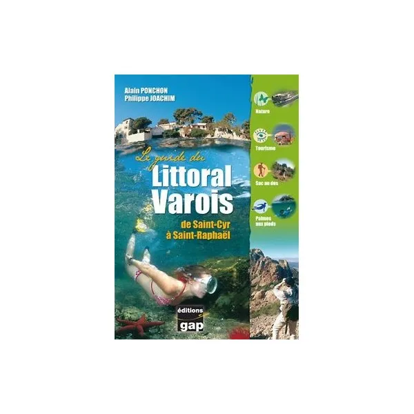 LE GUIDE DU LITTORAL VAROIS GAP EDITIONS